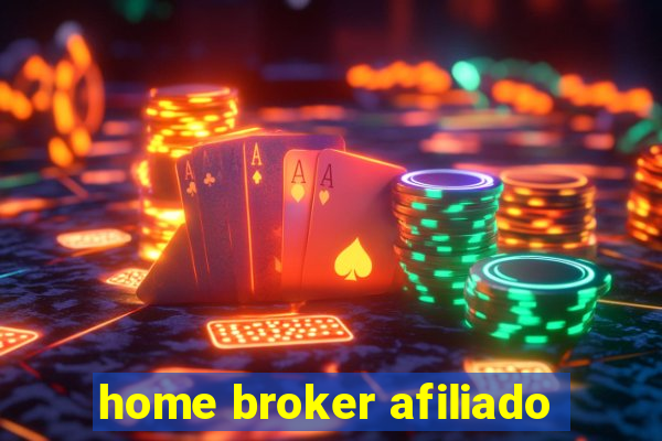 home broker afiliado